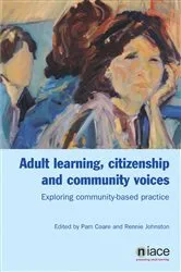 Book cover of Adult Learning, Citizenship and Community Voices by Pam Coare