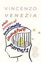 Book cover of Adult Survivors of Emotionally Immature Parents by Unknown