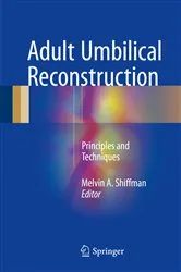 Book cover of Adult Umbilical Reconstruction by Melvin A. Shiffman