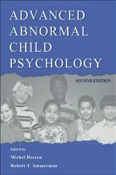 Book cover of Advanced Abnormal Child Psychology (2nd ed.) by Michel Hersen