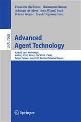 Book cover of Advanced Agent Technology by Francien Dechesne