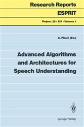 Book cover of Advanced Algorithms and Architectures for Speech Understanding by Giancarlo Pirani
