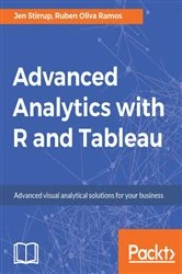 Book cover of Advanced Analytics with R and Tableau by Jen Stirrup