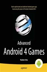 Book cover of Advanced Android 4 Games by Vladimir Silva