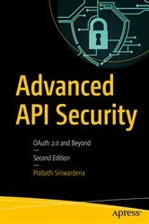 Book cover of Advanced API Security (2nd ed.) by Prabath Siriwardena