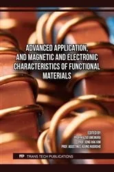 Book cover of Advanced Application, and Magnetic and Electronic Characteristics of Functional Materials by Kazuo Umemura