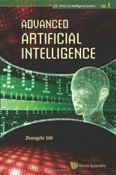 Book cover of Advanced Artificial Intelligence by Zhongzhi Shi