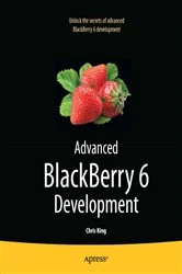 Book cover of Advanced BlackBerry 6 Development (2nd ed.) by Chris King