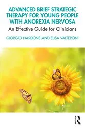 Book cover of Advanced Brief Strategic Therapy for Young People with Anorexia Nervosa by Giorgio Nardone