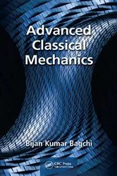 Book cover of Advanced Classical Mechanics by Bijan Bagchi