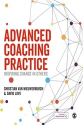 Book cover of Advanced Coaching Practice by Christian van Nieuwerburgh