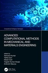 Book cover of Advanced Computational Methods in Mechanical and Materials Engineering by Ashwani Kumar