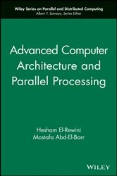 Book cover of Advanced Computer Architecture and Parallel Processing by Hesham El-Rewini