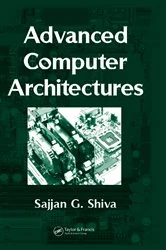 Book cover of Advanced Computer Architectures by Sajjan G. Shiva