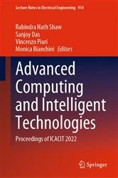 Book cover of Advanced Computing and Intelligent Technologies by Rabindra Nath Shaw