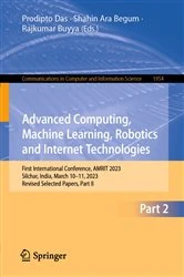 Book cover of Advanced Computing, Machine Learning, Robotics and Internet Technologies by Prodipto Das