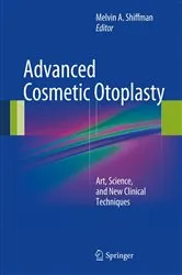 Book cover of Advanced Cosmetic Otoplasty by Melvin A. Shiffman