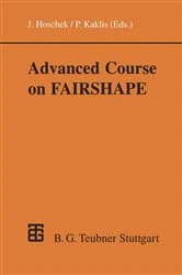 Book cover of Advanced Course on FAIRSHAPE by Josef Hoschek