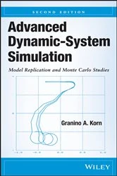 Book cover of Advanced Dynamic-System Simulation (2nd ed.) by Granino A. Korn