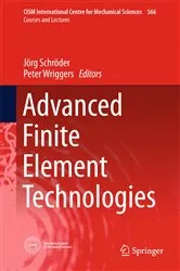 Book cover of Advanced Finite Element Technologies by Unknown