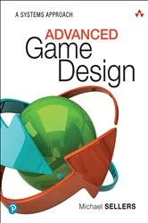 Book cover of Advanced Game Design by Michael Sellers