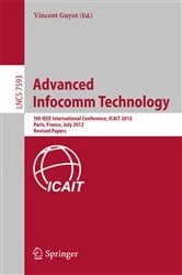 Book cover of Advanced Infocomm Technology by Vincent Guyot