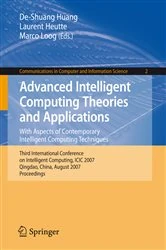 Book cover of Advanced Intelligent Computing. Theories and Applications by De-Shuang Huang