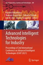 Book cover of Advanced Intelligent Technologies for Industry by Kazumi Nakamatsu
