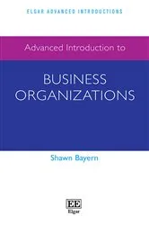 Book cover of Advanced Introduction to Business Organizations by Shawn Bayern