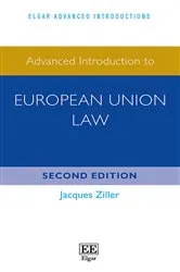 Book cover of Advanced Introduction to European Union Law (2nd ed.) by Jacques Ziller
