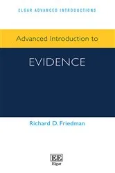Book cover of Advanced Introduction to Evidence by Richard D. Friedman
