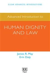 Book cover of Advanced Introduction to Human Dignity and Law by James R. May