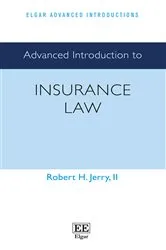 Book cover of Advanced Introduction to Insurance Law by Jerry, II, Robert H.