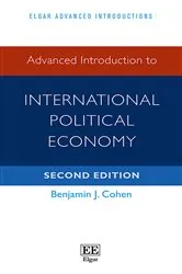Book cover of Advanced Introduction to International Political Economy (2nd ed.) by Benjamin J. Cohen