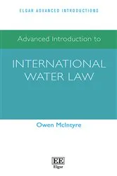 Book cover of Advanced Introduction to International Water Law by Owen McIntyre