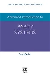 Book cover of Advanced Introduction to Party Systems by Paul Webb