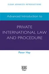 Book cover of Advanced Introduction to Private International Law and Procedure by Peter Hay