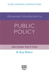 Book cover of Advanced Introduction to Public Policy (2nd ed.) by B. G. Peters