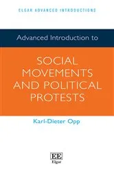 Book cover of Advanced Introduction to Social Movements and Political Protests by Karl-Dieter Opp