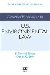 Book cover of Advanced Introduction to U.S. Environmental Law by E. D. Elliott