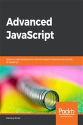 Book cover of Advanced JavaScript by Zachary Shute