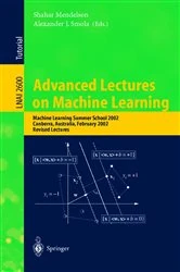 Book cover of Advanced Lectures on Machine Learning by Shahar Mendelson
