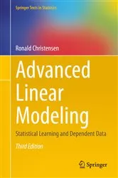 Book cover of Advanced Linear Modeling (3rd ed.) by Ronald Christensen