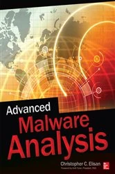 Book cover of Advanced Malware Analysis by Christopher C. Elisan