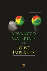 Book cover of Advanced Materials for Joint Implants by Giuseppe Pezzotti