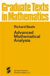 Book cover of Advanced Mathematical Analysis by R. Beals