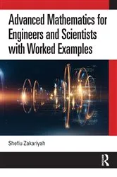 Book cover of Advanced Mathematics for Engineers and Scientists with Worked Examples by Unknown