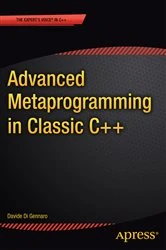 Book cover of Advanced Metaprogramming in Classic C++ by Davide Di Gennaro
