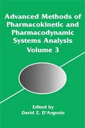 Book cover of Advanced Methods of Pharmacokinetic and Pharmacodynamic Systems Analysis by David D'Argenio