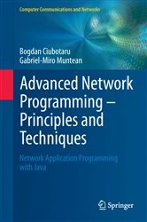 Book cover of Advanced Network Programming – Principles and Techniques by Bogdan Ciubotaru